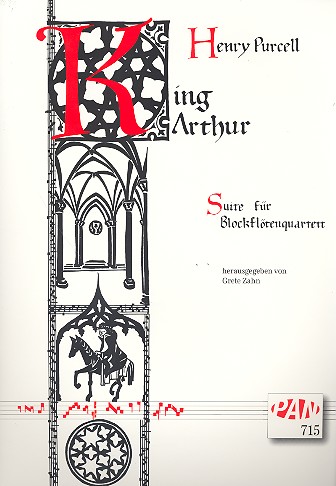 King Arthur Suite &nbsp;&nbsp;für 4 Blockfklöten (SATB)&nbsp;&nbsp;Partitur