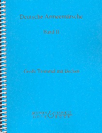 Deutsche Armeemärsche Band 2  grosse Trommel mit Becken  