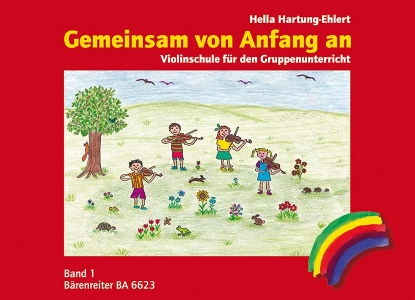 Gemeinsam von Anfang an - Schule Band 1&nbsp;&nbsp;für Violine&nbsp;&nbsp;