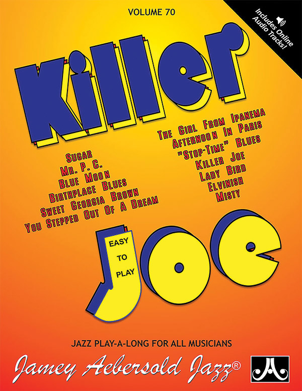 Killer Joe (+Online Audio)&nbsp;&nbsp;for all musicians&nbsp;&nbsp;