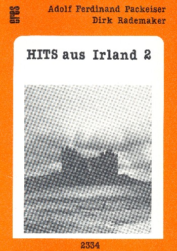 Hits aus Irland Band 2: für Combo  Melodieausgabe mit Akkordsymbolen und Griffbildern  