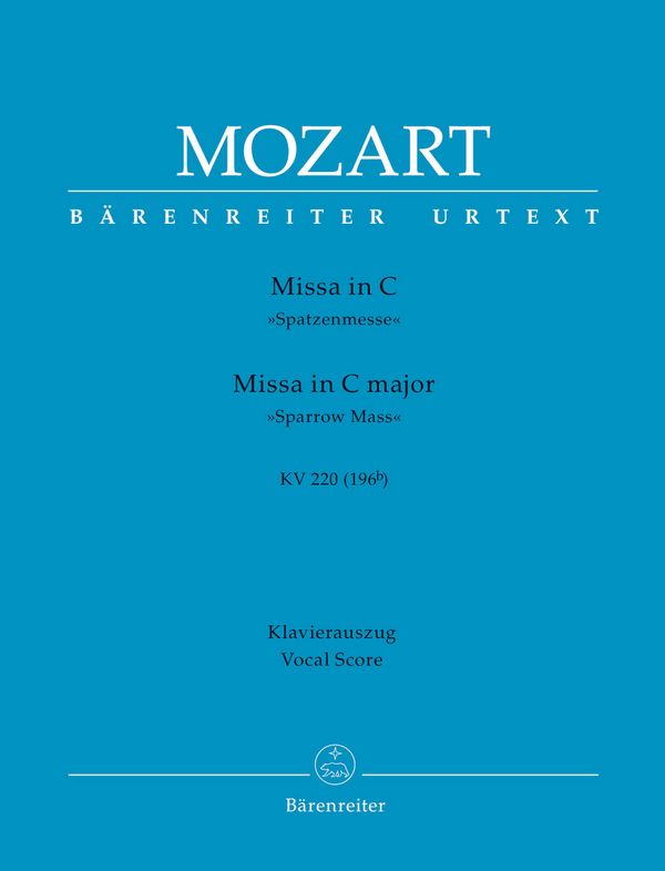 Missa C-Dur KV220&nbsp;&nbsp;für Soli, Chor und Orchester&nbsp;&nbsp;Klavierauszug