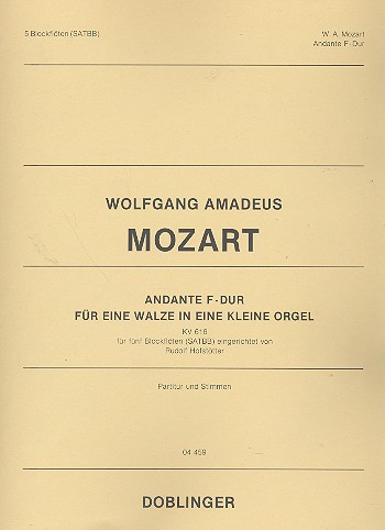 Andante F-Dur KV616 für Orgelwalze&nbsp;&nbsp;für 5 Blockflöten (SATBB)&nbsp;&nbsp;Partitur und Stimmen