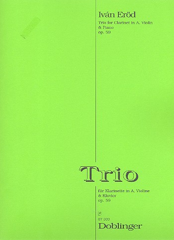 TRIO OP.59 FUER KLARINETTE IN A,  VIOLINE UND KLAVIER  