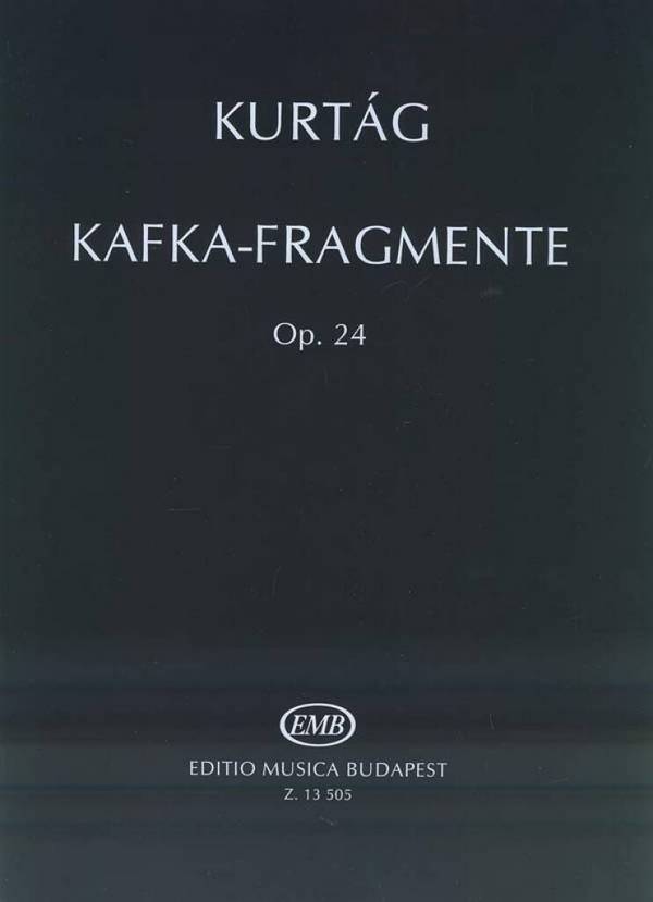 Kafka-Fragmente op.24  für Sopran und Violine  