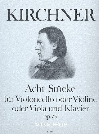 8 Stücke op.79 für Violoncello  (Violine, Viola) und Klavier  