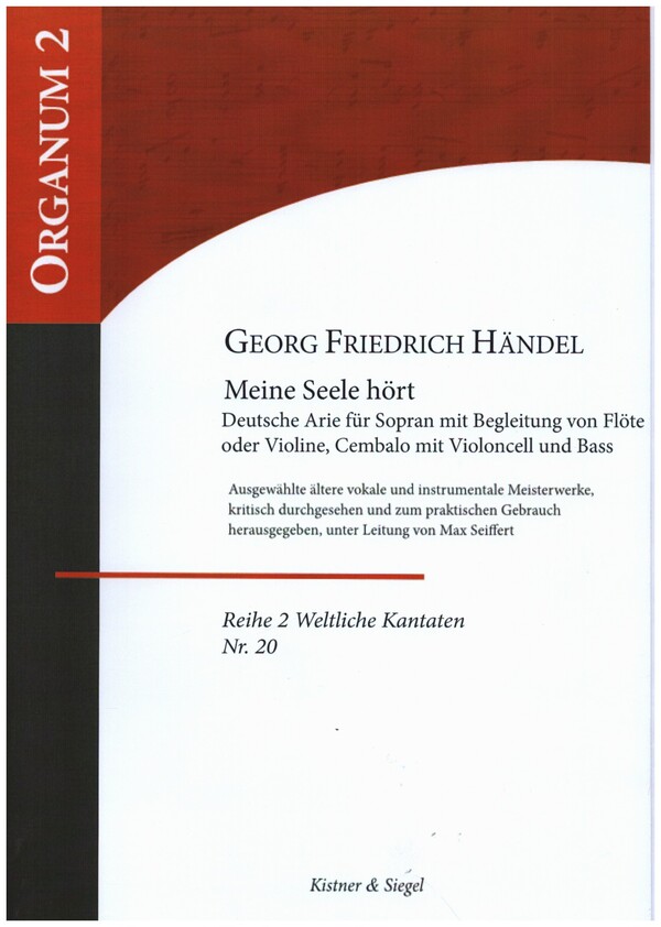 Meine Seele hört für Sopran,  Melodienstrument und Bc  Partitur und Stimmen