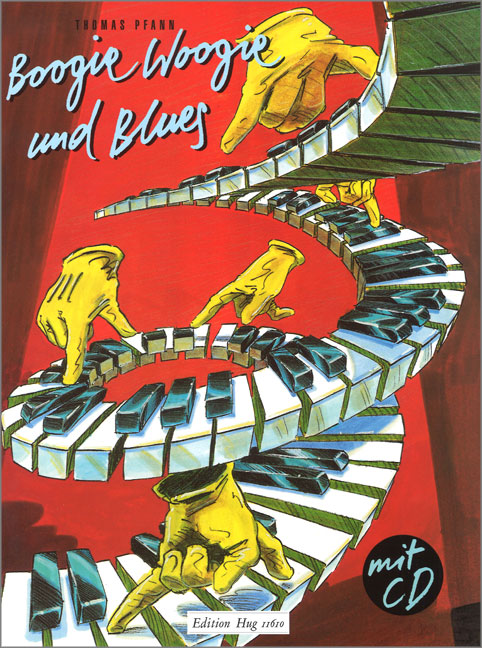 Boogie Woogie und Blues (+CD)&nbsp;&nbsp;Improvisationslehrgang für Klavier&nbsp;&nbsp;
