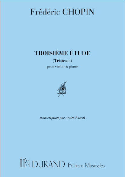 Troisième étude (Tristesse) op.10,3&nbsp;&nbsp;pour violon et piano&nbsp;&nbsp;