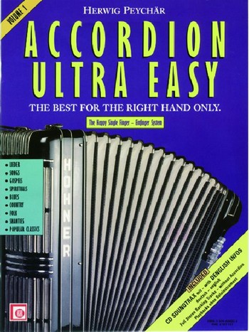 Accordion ultra easy Band 1 (+CD)  The Best for the right hand only  
