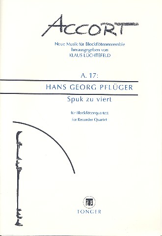 Spuk zu viert für Blockflötenquartett  4 Spielpartituren  Neue Musik für Blockflötenensemble