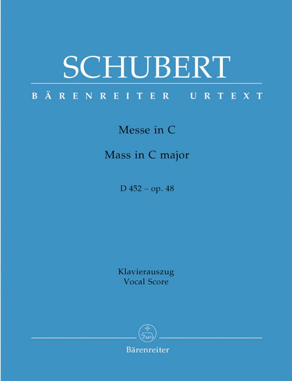 Messe C-Dur op.48 D452&nbsp;&nbsp;für Soli, Chor und Orchester&nbsp;&nbsp;Klavierauszug