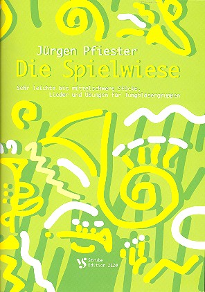 Die Spielwiese für 2-4stimmigen&nbsp;&nbsp;Bläserchor&nbsp;&nbsp;Partitur