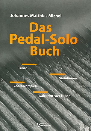 Das Pedal-Solo Buch &nbsp;&nbsp;für Orgelpedal zu 4 Füssen&nbsp;&nbsp;