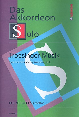 Trossinger Musik  für Akkordeon  