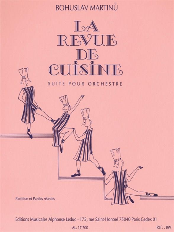 La revue de cuisine&nbsp;&nbsp;Suite pour orchestre&nbsp;&nbsp;partition et parties