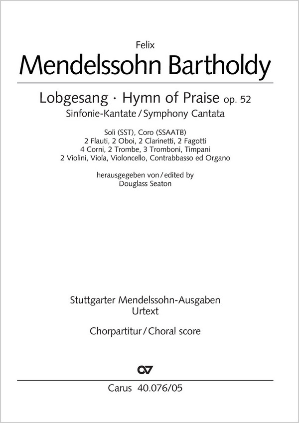 Sinfonie-Kantate Nr.2 op.52 (Lobgesang)&nbsp;&nbsp;für Soli (SST), gem Chor (SSAATB) und Orchester&nbsp;&nbsp;Chorpartitur