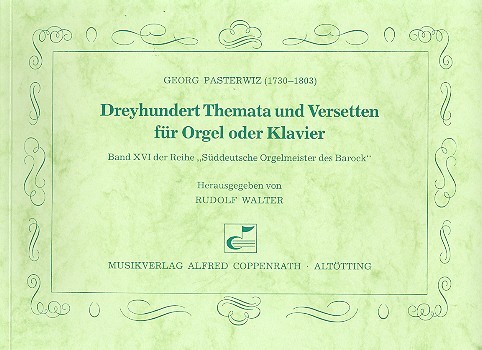 300 Themata und Versetten&nbsp;&nbsp;für Orgel (Klavier)&nbsp;&nbsp;