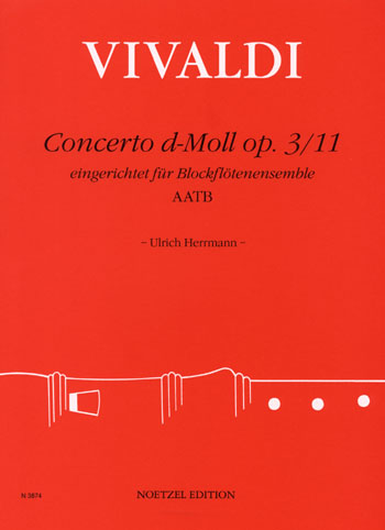 Concerto d-Moll op.3,11&nbsp;&nbsp;für 4 Blockflöten (AATB)&nbsp;&nbsp;Partitur und Stimmen