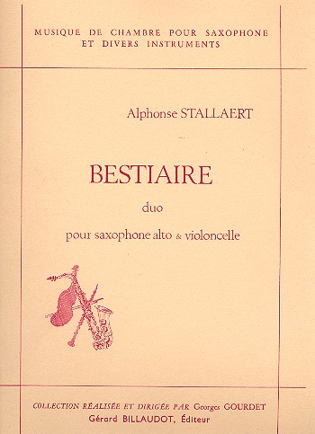 Bestiaire pour saxophone alto et&nbsp;&nbsp;violoncelle&nbsp;&nbsp;