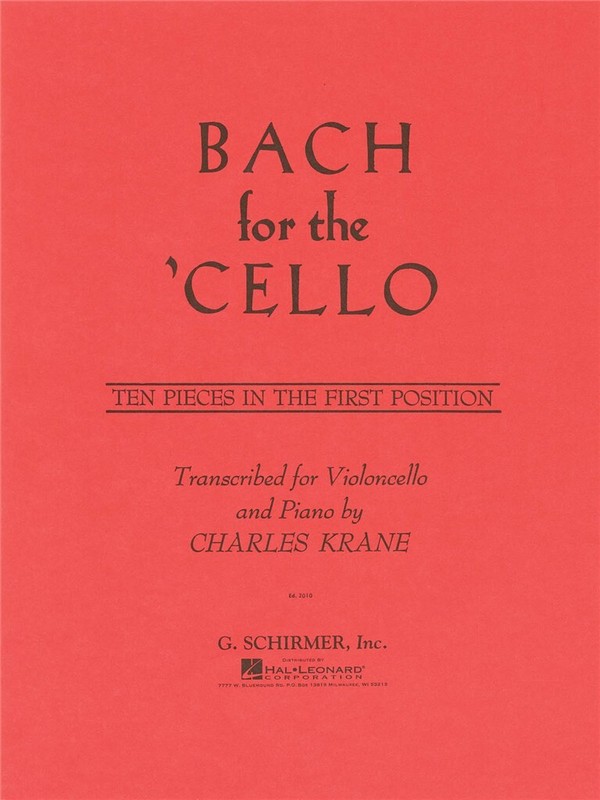 Bach for the Cello 10 pieces&nbsp;&nbsp;in the first position  transcribed&nbsp;&nbsp;for violoncello and piano