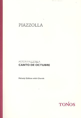Canto de octubre Tango für Gitarre&nbsp;&nbsp;(Melodiestimme und Akkorde)&nbsp;&nbsp;