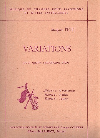 Variations vol.1 10 variations  pour 4 saxophones altos en mib  partition et parties