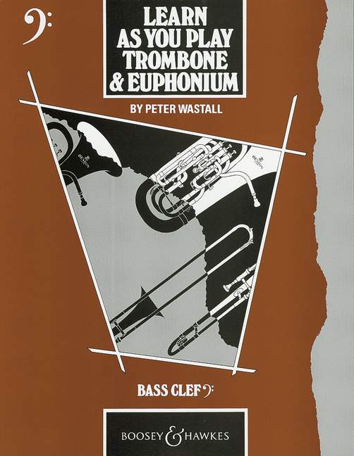 Learn As You Play Trombone and Euphonium (englische Ausgabe)&nbsp;&nbsp;für Posaune (Euphonium)&nbsp;&nbsp;