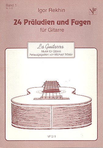 24 Präludien und Fugen Band 1  (Nr.1-12) für Gitarre  
