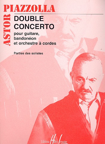 Double concerto pour guitare,&nbsp;&nbsp;bandoneon, orchestre à cordes&nbsp;&nbsp;parties solistes (git/bandoneon)