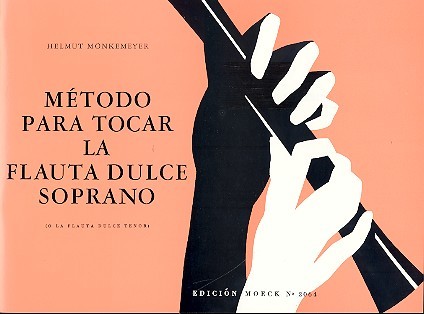 Método para tocar  la flauta dulce soprano  