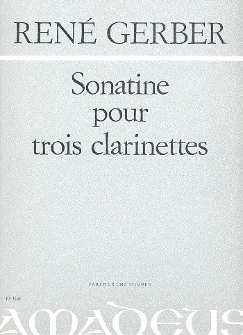 Sonatine  für 3 Klarinetten  Partitur und Stimmen