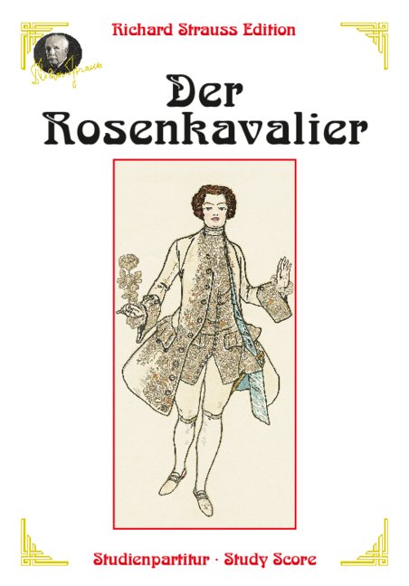 Der Rosenkavalier op. 59  Komödie für Musik in drei Aufzügen  Studienpartitur broschiert