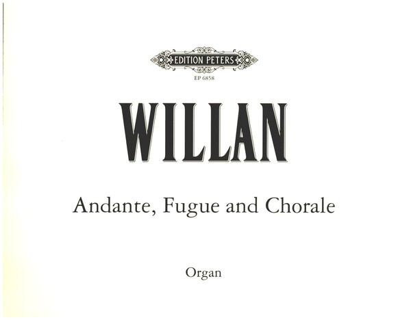 Andante, fugue and choral&nbsp;&nbsp;for organ&nbsp;&nbsp;