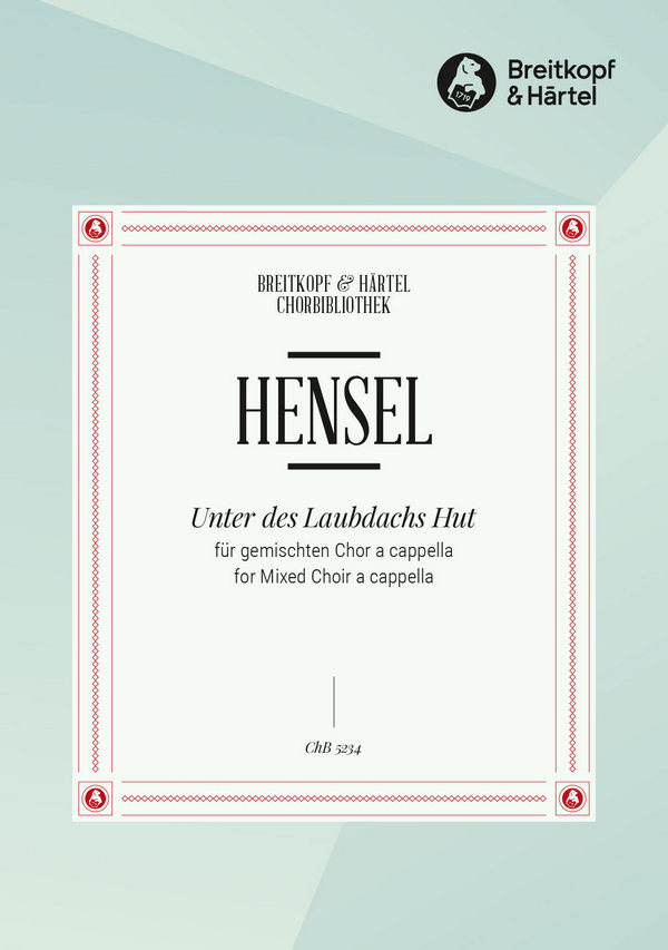 Unter des Laubdachs Hut  für gem Chor a cappella  Singpartitur