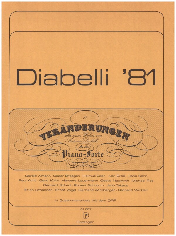 Diabelli '81 17 Veränderungen&nbsp;&nbsp;über einen Walzer von Antonio&nbsp;&nbsp;Diabelli für das Pianoforte