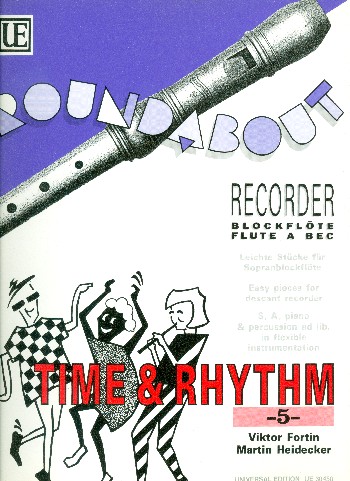 Time and rhythm 5 leichte stuecke&nbsp;&nbsp;fuer sopranblockfloete und andere&nbsp;&nbsp;floetenbesetzungen