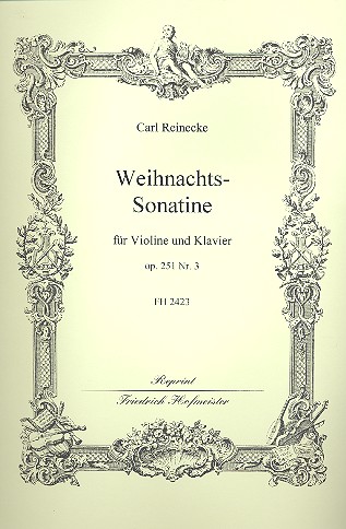 Weihnachtssonatine op.251,3&nbsp;&nbsp;für Violine und Klavier&nbsp;&nbsp;