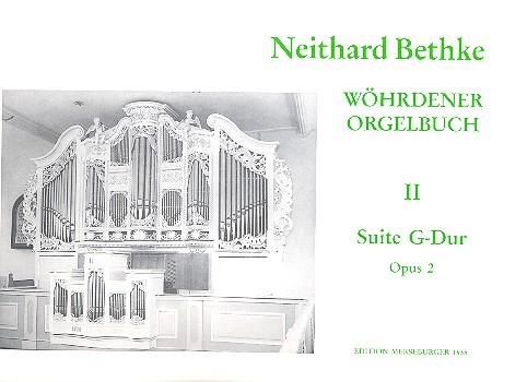 Suite G-Dur op.2  für Orgel  Wöhrdener Orgelbuch Band 2