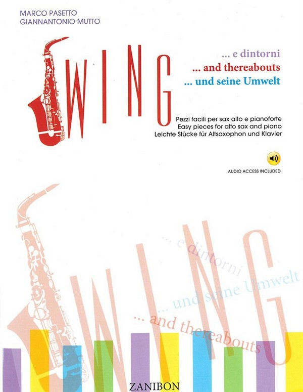 Swing und seine Umwelt (+CD)  Leichte Stücke für Altsaxophon  und Klavier