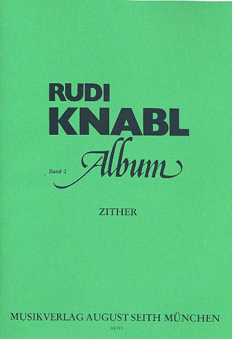 Rudi Knabl Album Band 2 für Zither    