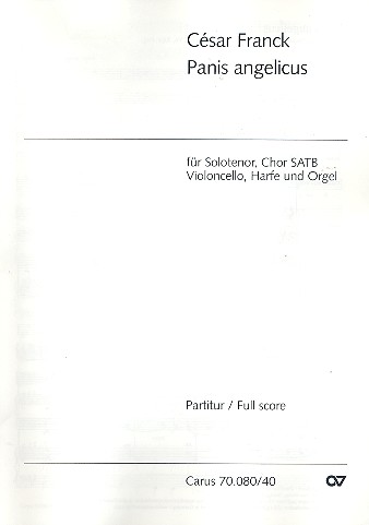 Panis angelicus für Tenor,gem Chor,  Violoncello, Harfe und Orgel  Partitur
