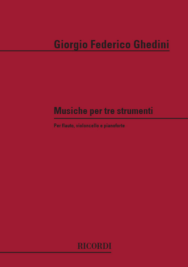 MUSICHE PER TRE STRUMENTI PER&nbsp;&nbsp;FLAUTO, VIOLONCELLO E PIANOFORTE&nbsp;&nbsp;STIMMEN