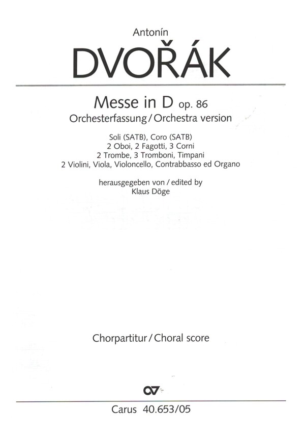 Messe D-Dur op.86 Orchesterfassung  Chorpartitur  