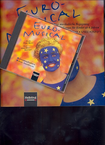 Euromusical (+CD) Eine musikalische&nbsp;&nbsp;Begegnung mit Europa&nbsp;&nbsp;