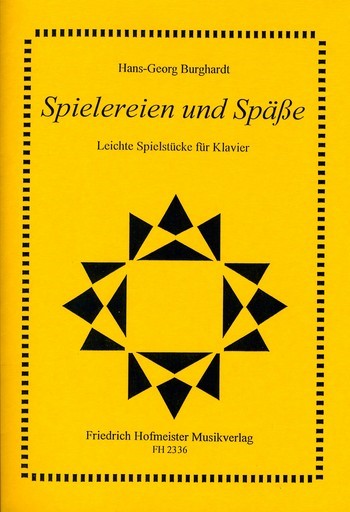 Spielereien und Spässe  für Klavier  