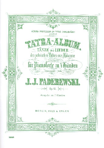 Tatra Album op.12 Tänze und Lieder  des polnischen Volkes aus Zakopane  für Klavier