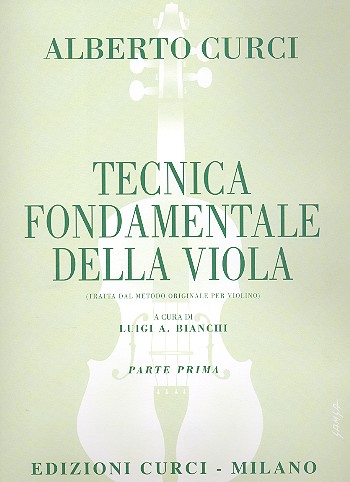 Tecnica fondamentale della viola&nbsp;&nbsp;vol.1&nbsp;&nbsp;