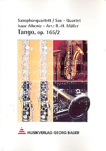 Tango op.165,2 für 4 Saxophone  (SATB)  Partitur und Stimmen