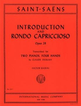 Introduction and Rondo capriccioso op.28&nbsp;&nbsp;for 2 pianos 4 hands&nbsp;&nbsp;2 scores